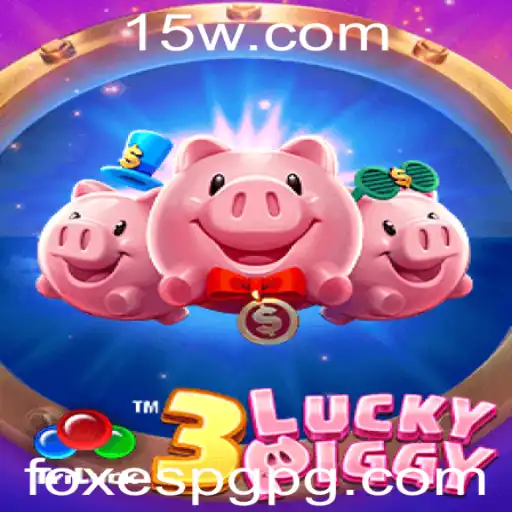 3LUCKYPIGGY: Explorando o Fascinante Mundo do Jogo e Seus Desafios Únicos